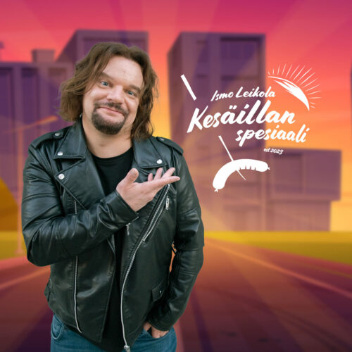 Ismo Leikola Kesäillan spesiaali -K18