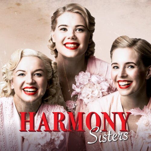 Harmony Sisters, Pyynikin kesäteatteri